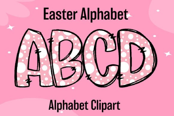 Easter Alphabet Sublimation Pink Dot: A Fresh Take on Festive Typography